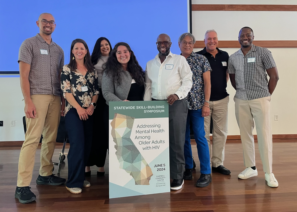 Members of the California Statewide HIV and Aging Educational Initiative team at the Statewide Skill-BuIlding Symposium